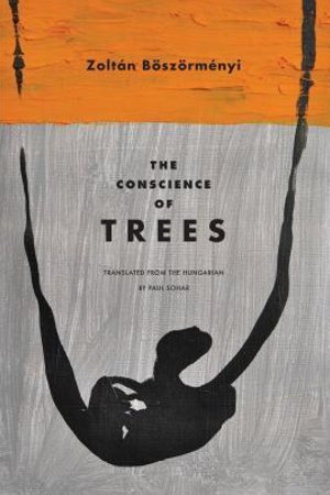 The Conscience of Trees: Selected Poems