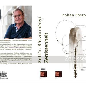 Zoltán Böszörményi: Zerrissenheit. Roman