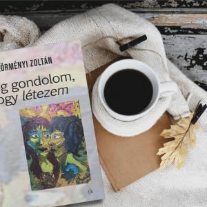 Míg gondolom, hogy létezem